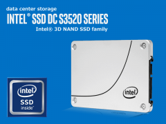 MLC 3D NAND採用、信頼性重視のSATA接続SSD「Intel® SSD DC S3520